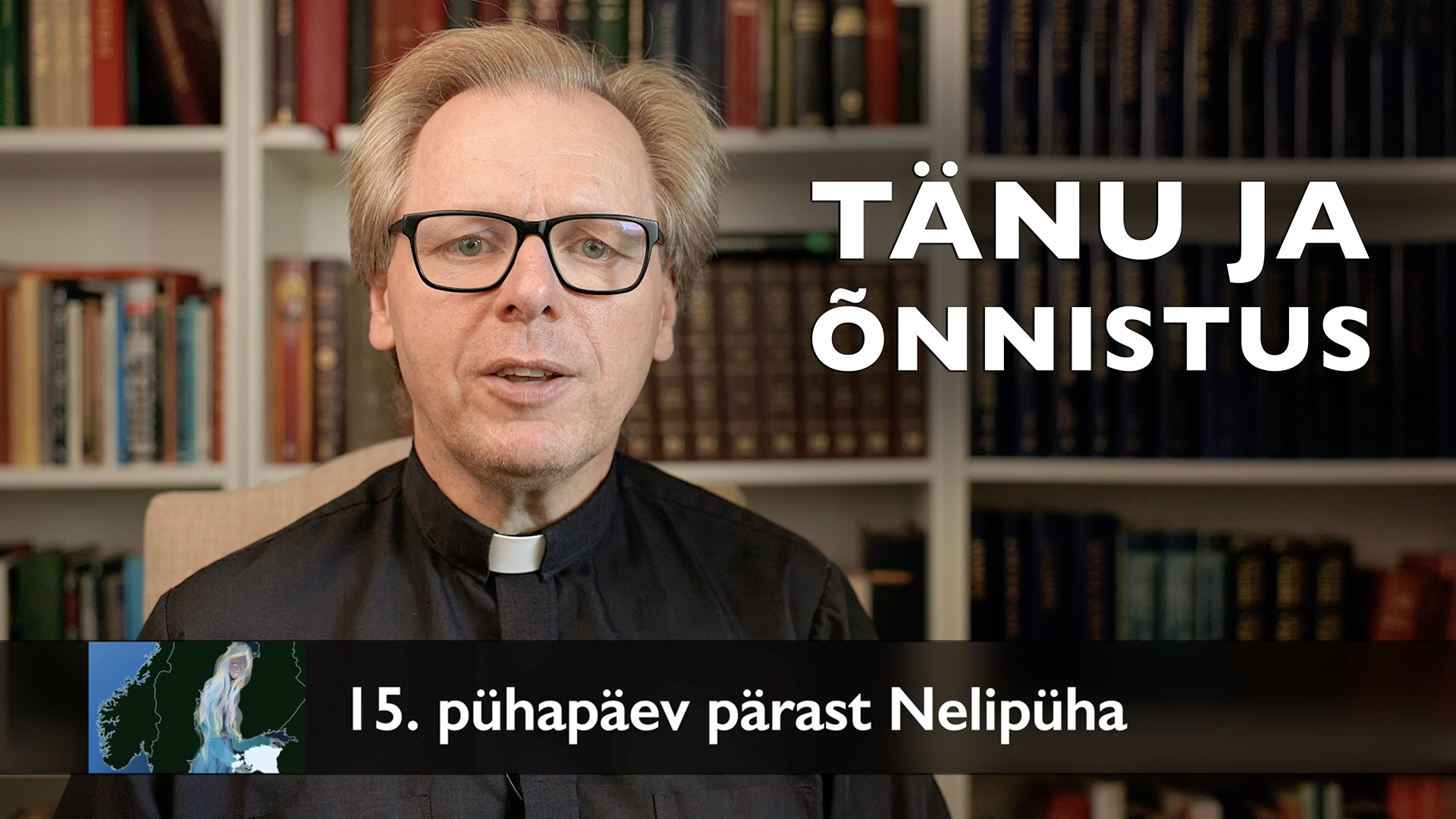 15. pühapäev pärast Nelipüha AD 2026